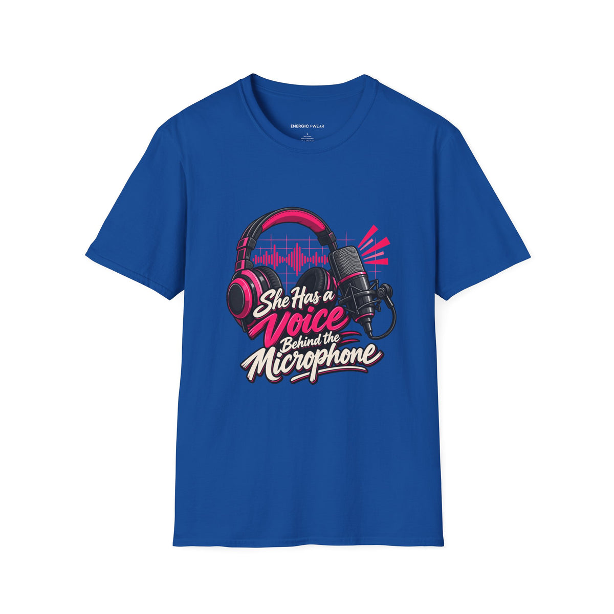 Graphic fitness T-shirt featuring the "She Has a Voice Behind the Microphone" design.