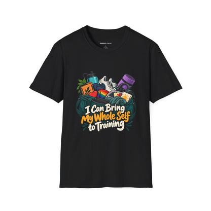Graphic fitness T-shirt featuring the "I Can Bring My Whole Self to Training" design.