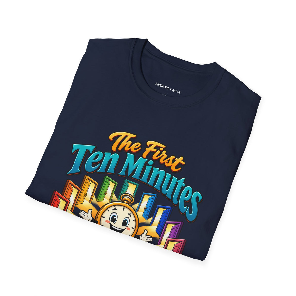 Graphic fitness T-shirt featuring the "The First Ten Minutes Are an Invitation" design.