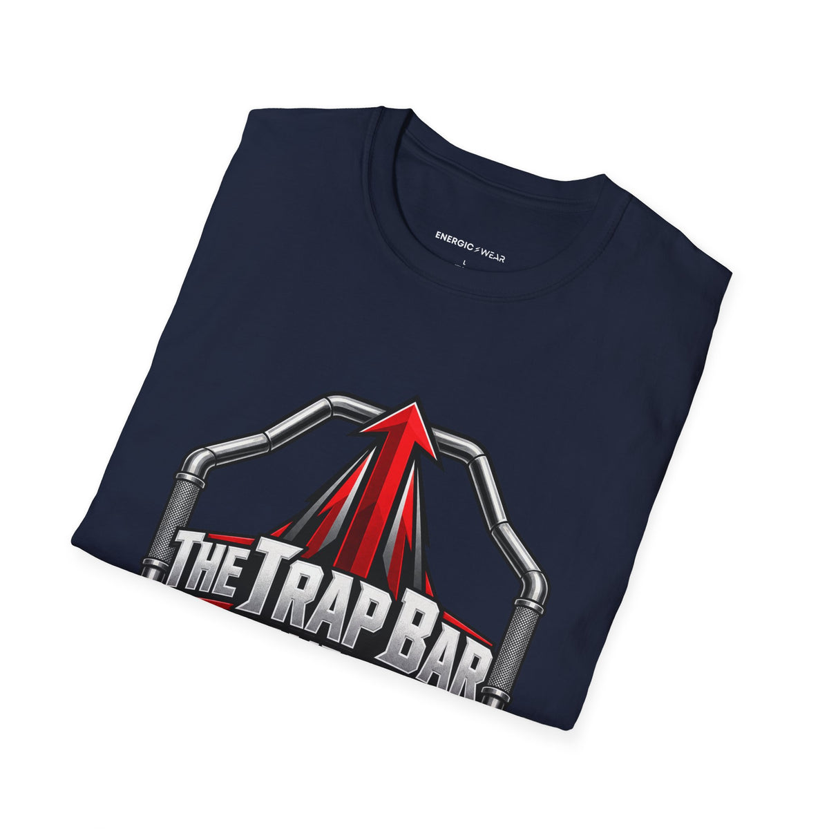Graphic fitness T-shirt featuring the "The Trap Bar Frames My Intent" design.