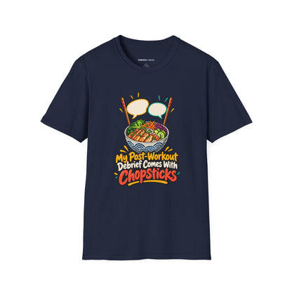 Graphic fitness T-shirt featuring the "My Post-Workout Debrief Comes With Chopsticks" design.