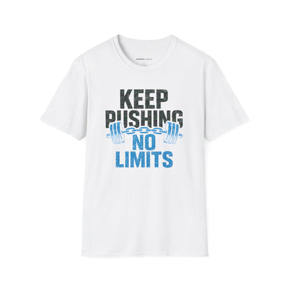 Keep Pushing No Limits - Fitness Motivational Tee