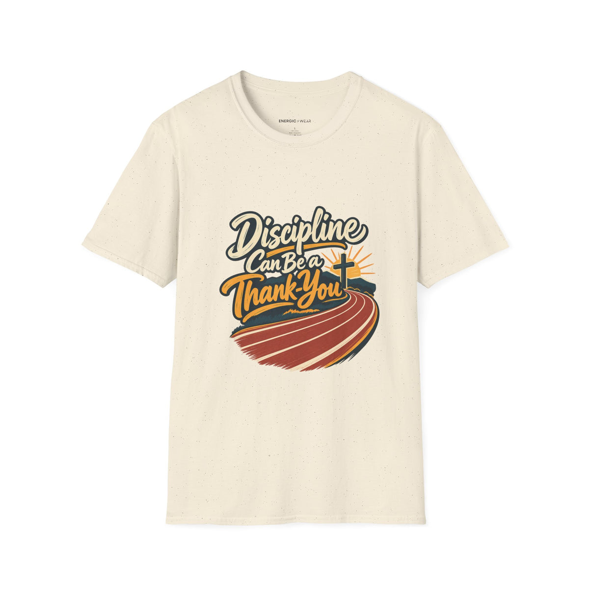 Graphic fitness T-shirt featuring the "Discipline Can Be a Thank-You" design.