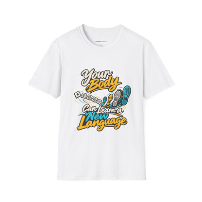 Graphic fitness T-shirt featuring the "Your Body Can Learn a New Language" design.