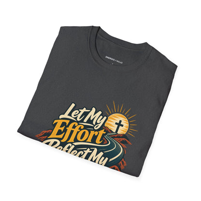 Graphic fitness T-shirt featuring the "Let My Effort Reflect My Faith" design.