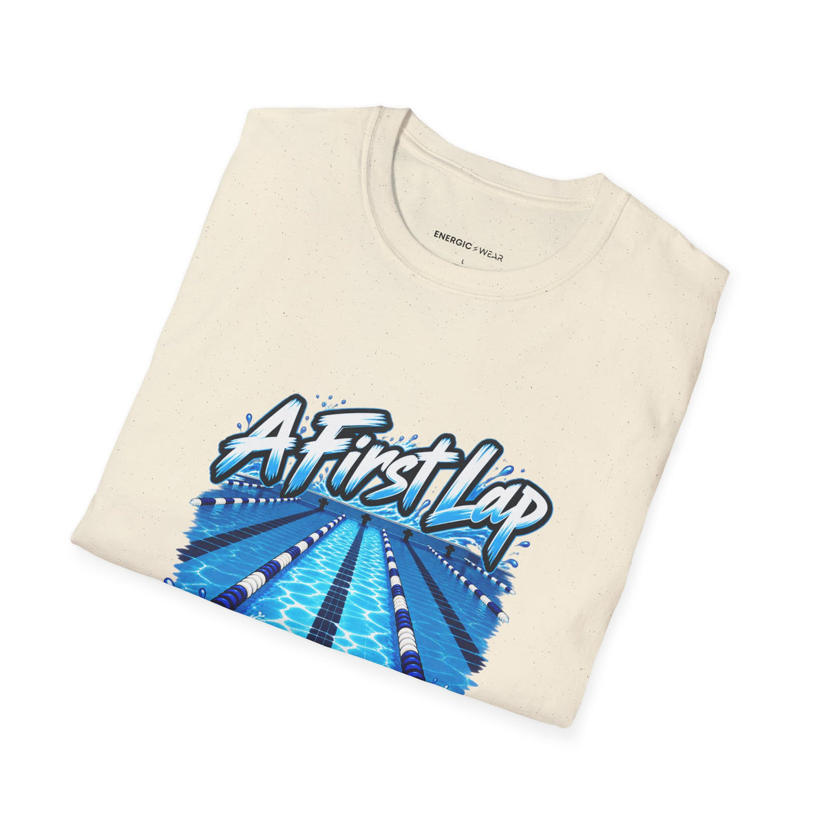 Graphic fitness T-shirt featuring the "A First Lap Is a Real Lap" design.