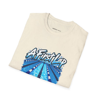 Graphic fitness T-shirt featuring the "A First Lap Is a Real Lap" design.
