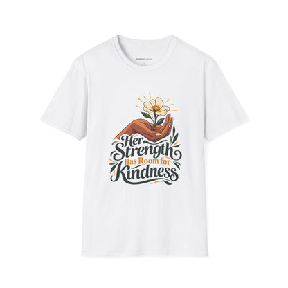 Graphic fitness T-shirt featuring the "Her Strength Has Room for Kindness" design.