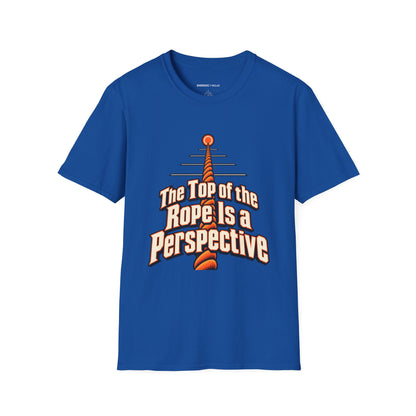 Graphic fitness T-shirt featuring the "The Top of the Rope Is a Perspective" design.