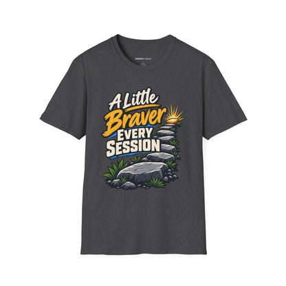 Graphic fitness T-shirt featuring the "A Little Braver Every Session" design.