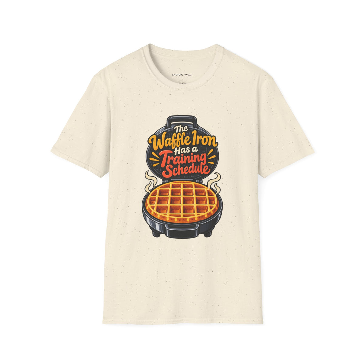 The Waffle Iron Has a Training Schedule T-Shirt