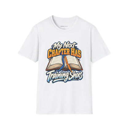 Graphic fitness T-shirt featuring the "My Next Chapter Has Training Shoes" design.