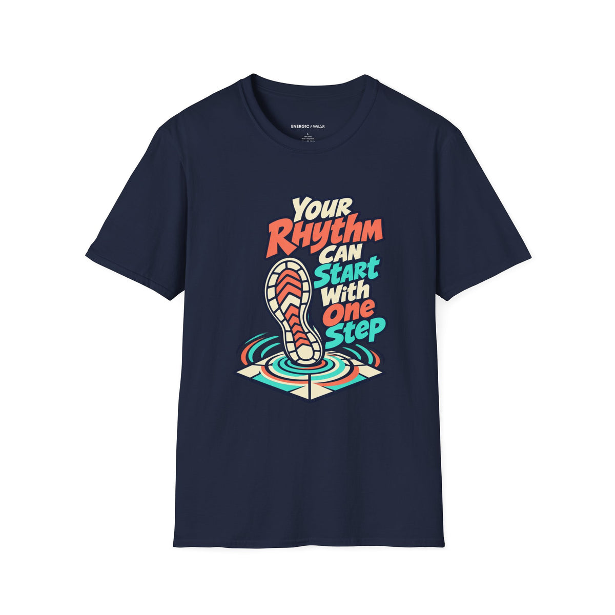 Graphic fitness T-shirt featuring the "Your Rhythm Can Start With One Step" design.