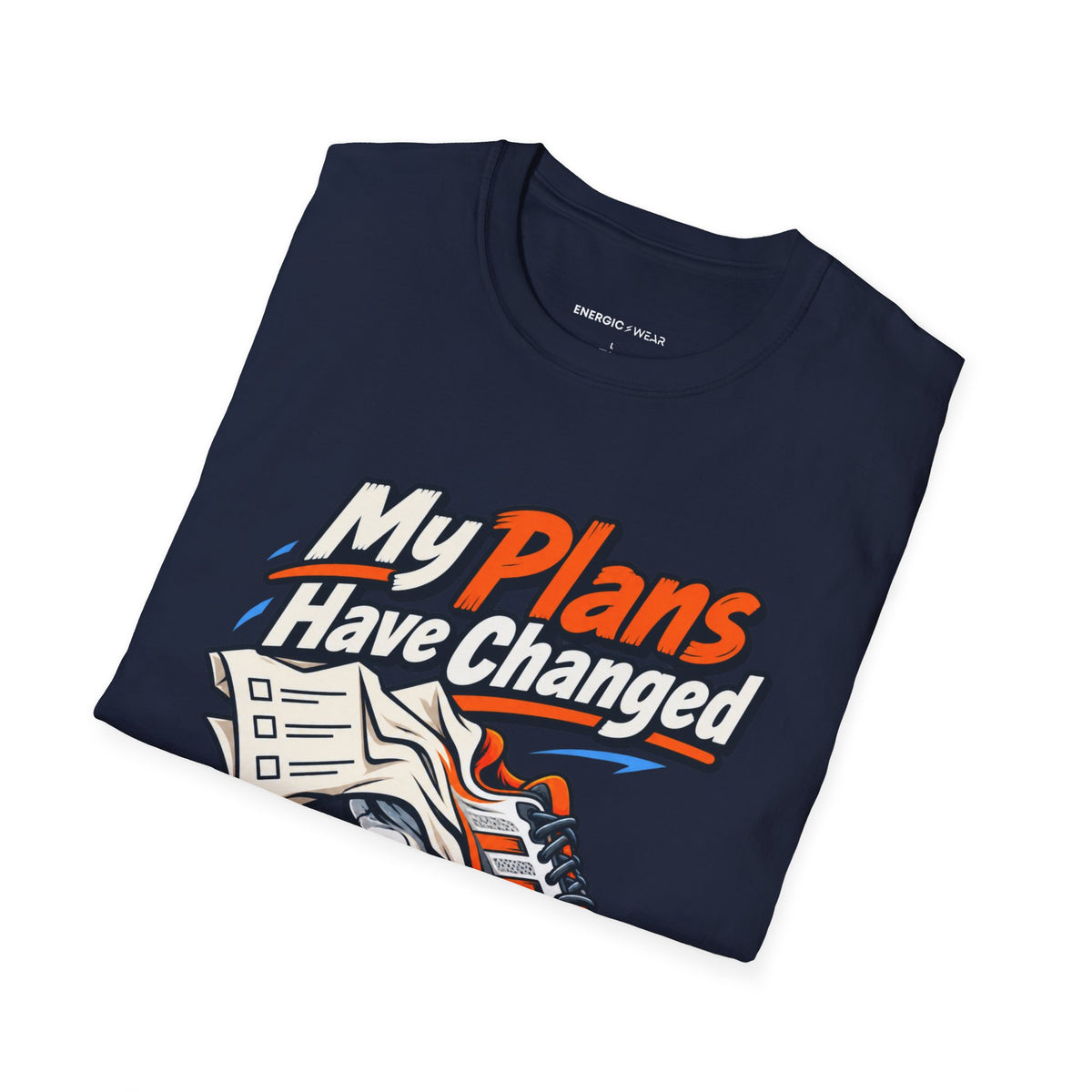 Graphic fitness T-shirt featuring the "My Plans Have Changed Into Training Shoes" design.