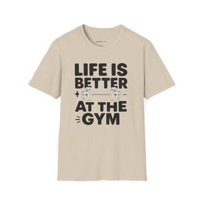 Life is better At The Gym - Fitness Motivational Tee