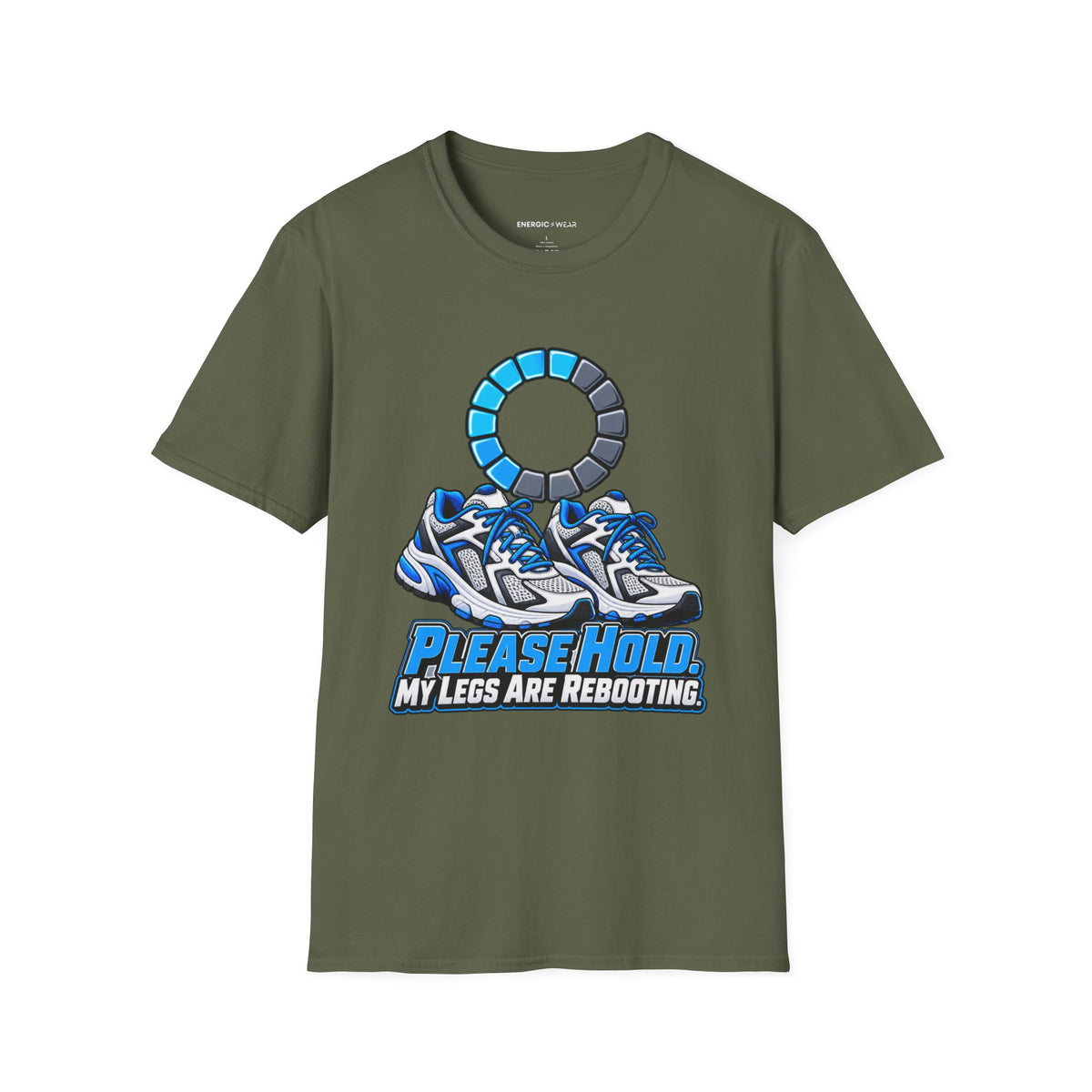 Graphic fitness T-shirt featuring the "Please Hold, My Legs Are Rebooting" design.