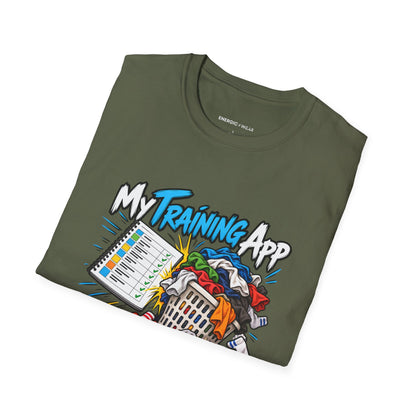 Graphic fitness T-shirt featuring the "My Training App Has Never Met My Laundry" design.