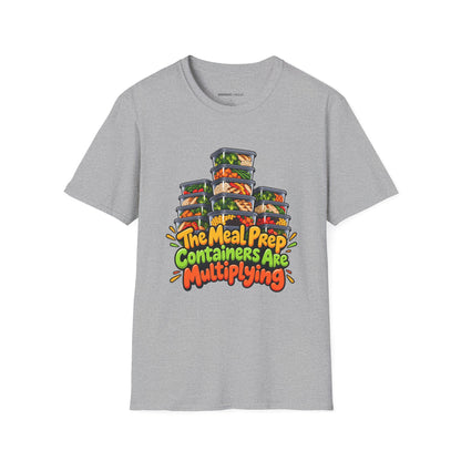 Graphic fitness T-shirt featuring the "The Meal Prep Containers Are Multiplying" design.