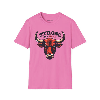 STRONG LIKe A BULL! TShirt – Motivation Tee