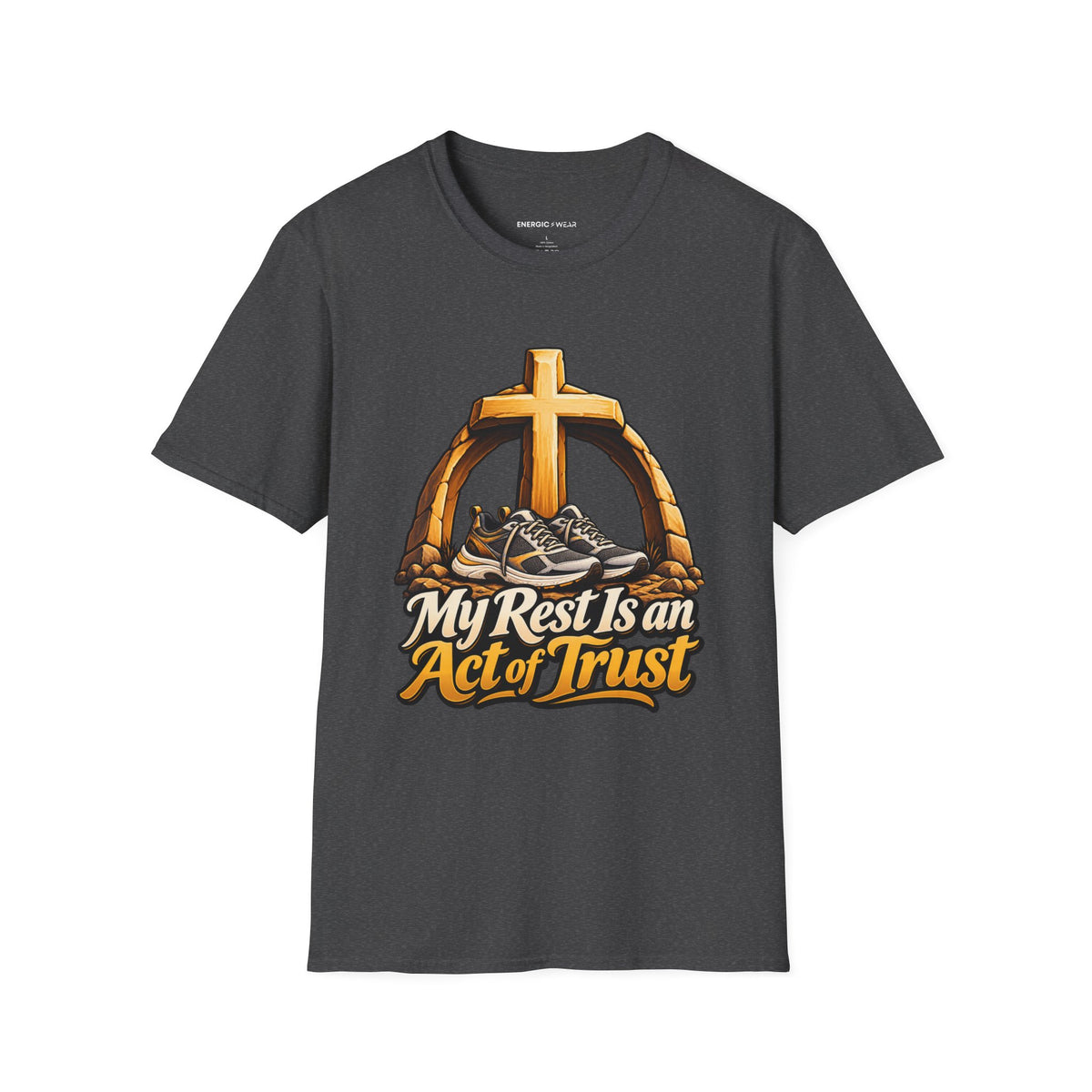 Graphic fitness T-shirt featuring the "My Rest Is an Act of Trust" design.