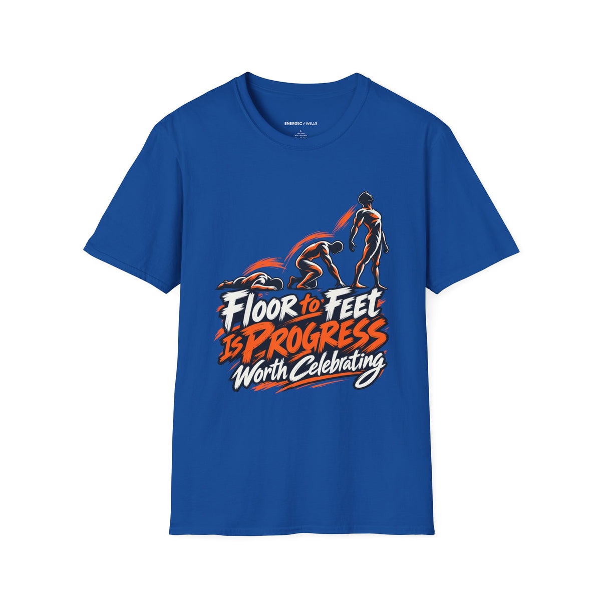 Graphic fitness T-shirt featuring the "Floor to Feet Is Progress Worth Celebrating" design.