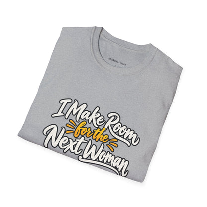 Graphic fitness T-shirt featuring the "I Make Room for the Next Woman" design.