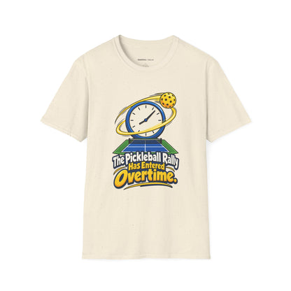 The Pickleball Rally Has Entered Overtime T-Shirt