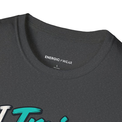 Graphic fitness T-shirt featuring the "I Train for My Own Yes" design.