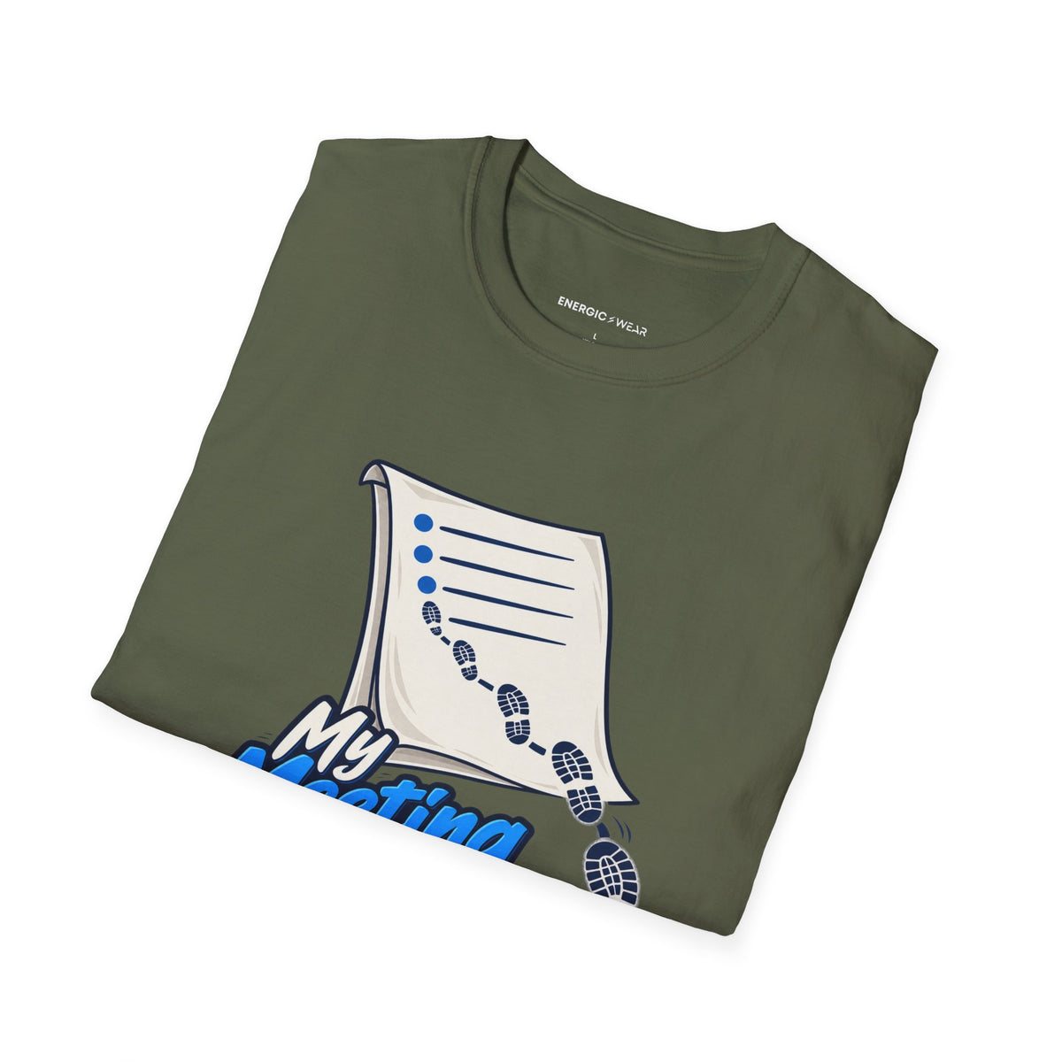 Graphic fitness T-shirt featuring the "My Meeting Agenda Has Footsteps" design.