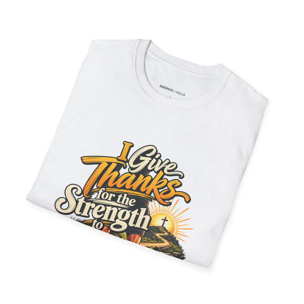 I Give Thanks for the Strength to Begin Again T-Shirt