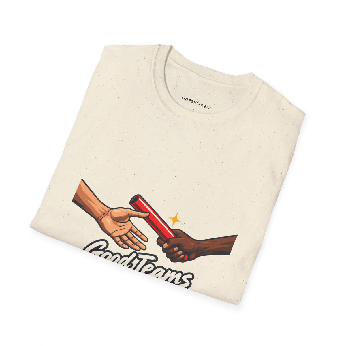 Graphic fitness T-shirt featuring the "Good Teams Pass More Than a Baton" design.