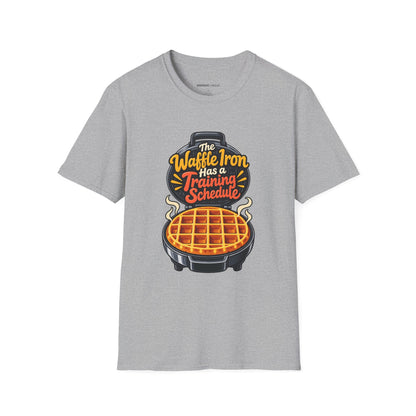 The Waffle Iron Has a Training Schedule T-Shirt