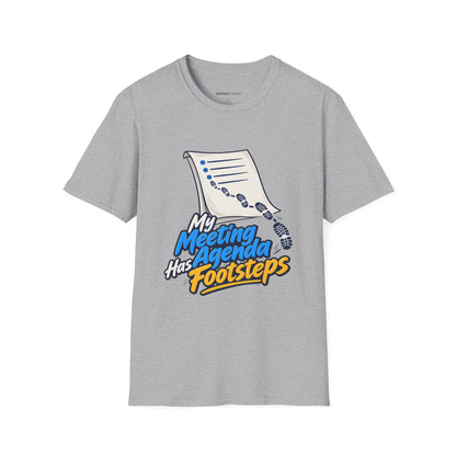 Graphic fitness T-shirt featuring the "My Meeting Agenda Has Footsteps" design.