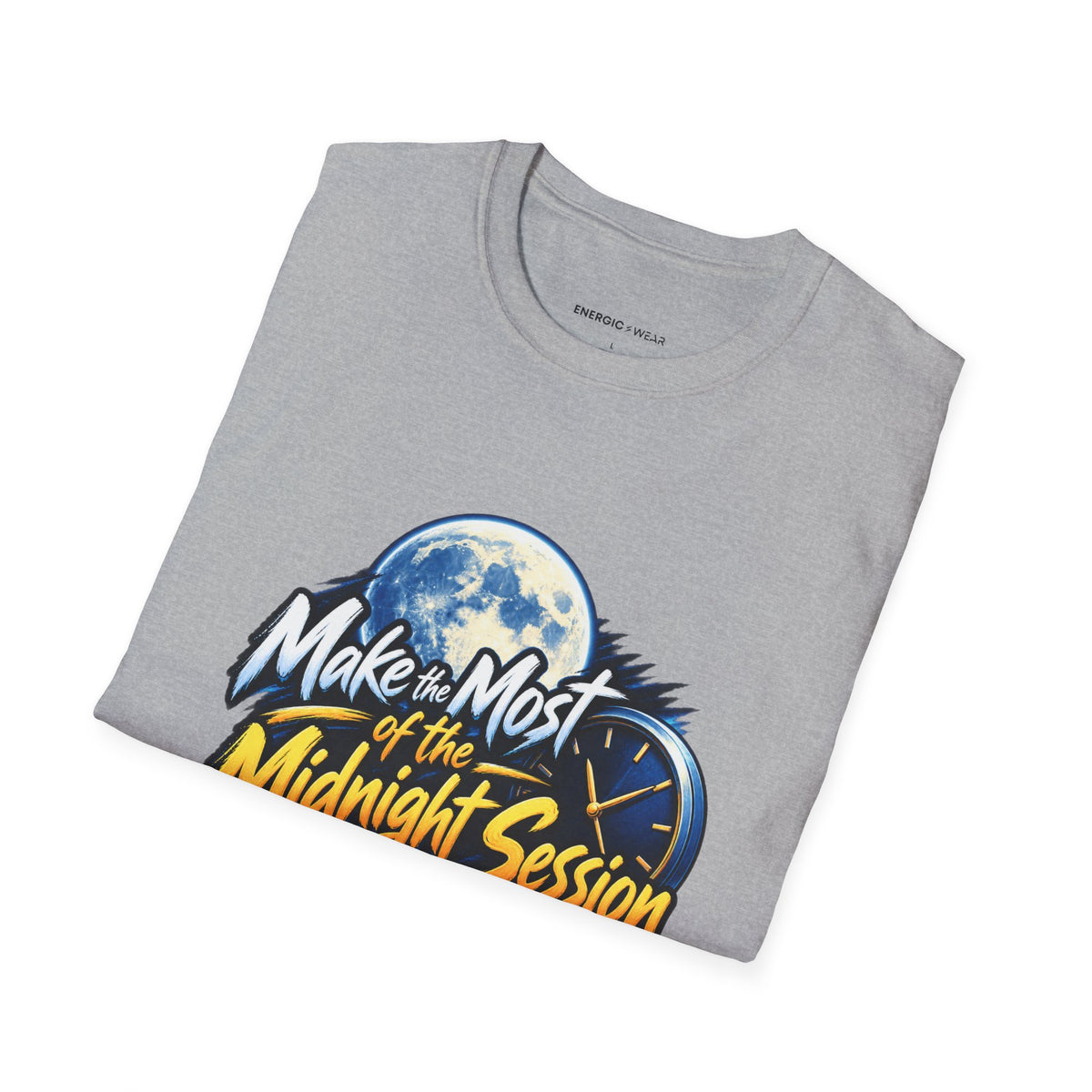 Graphic fitness T-shirt featuring the "Make the Most of the Midnight Session" design.