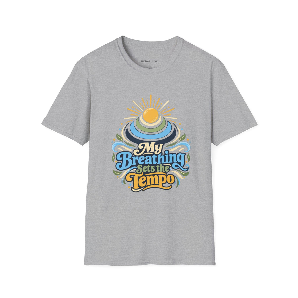 Graphic fitness T-shirt featuring the "My Breathing Sets the Tempo" design.