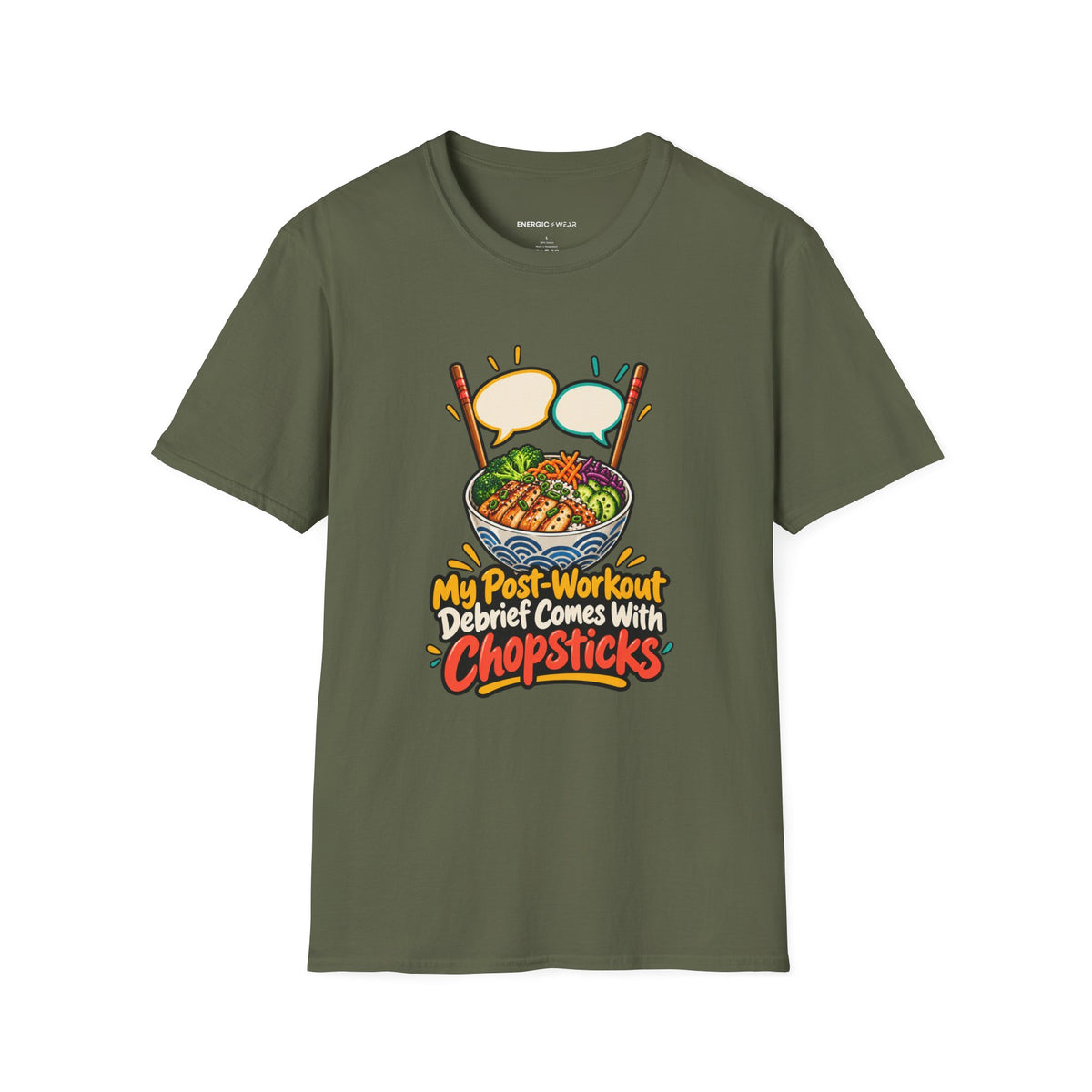 Graphic fitness T-shirt featuring the "My Post-Workout Debrief Comes With Chopsticks" design.