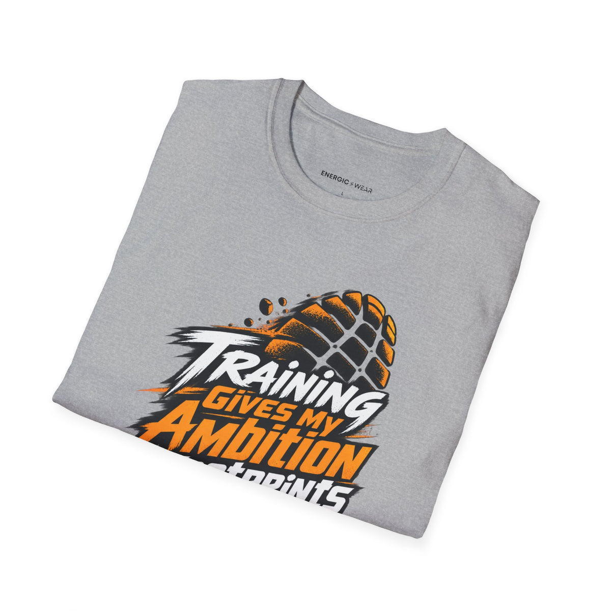 Graphic fitness T-shirt featuring the "Training Gives My Ambition Footprints" design.
