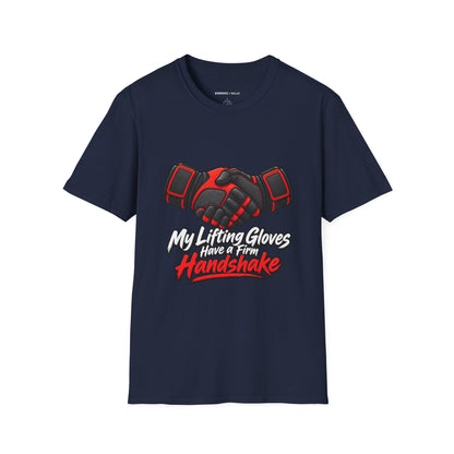 Graphic fitness T-shirt featuring the "My Lifting Gloves Have a Firm Handshake" design.