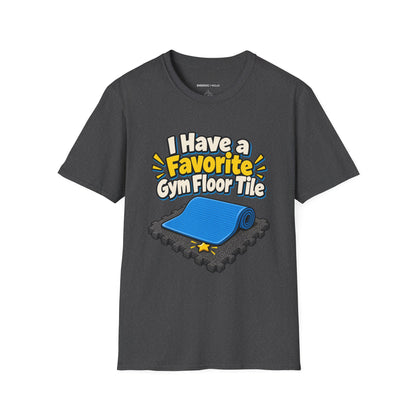 Graphic fitness T-shirt featuring the "I Have a Favorite Gym Floor Tile" design.