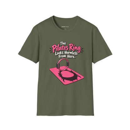 The Pilates Ring Looks Harmless From Here T-Shirt