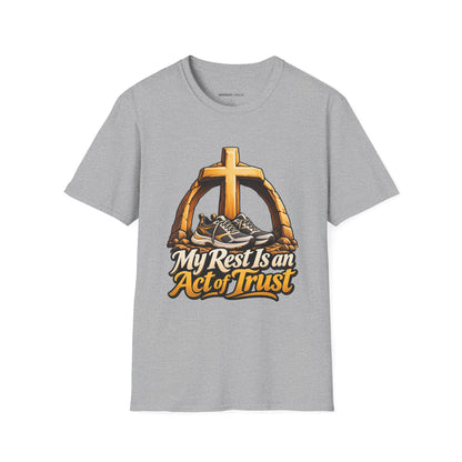 Graphic fitness T-shirt featuring the "My Rest Is an Act of Trust" design.