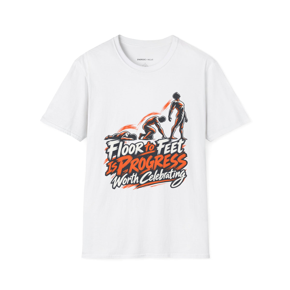Graphic fitness T-shirt featuring the "Floor to Feet Is Progress Worth Celebrating" design.