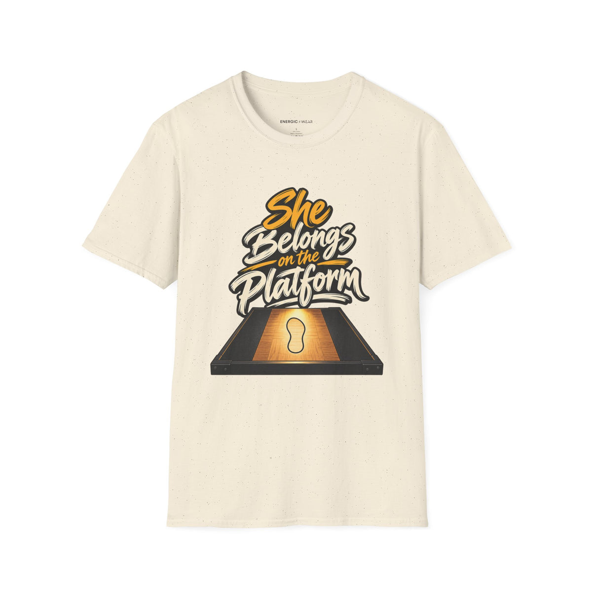 Graphic fitness T-shirt featuring the "She Belongs on the Platform" design.