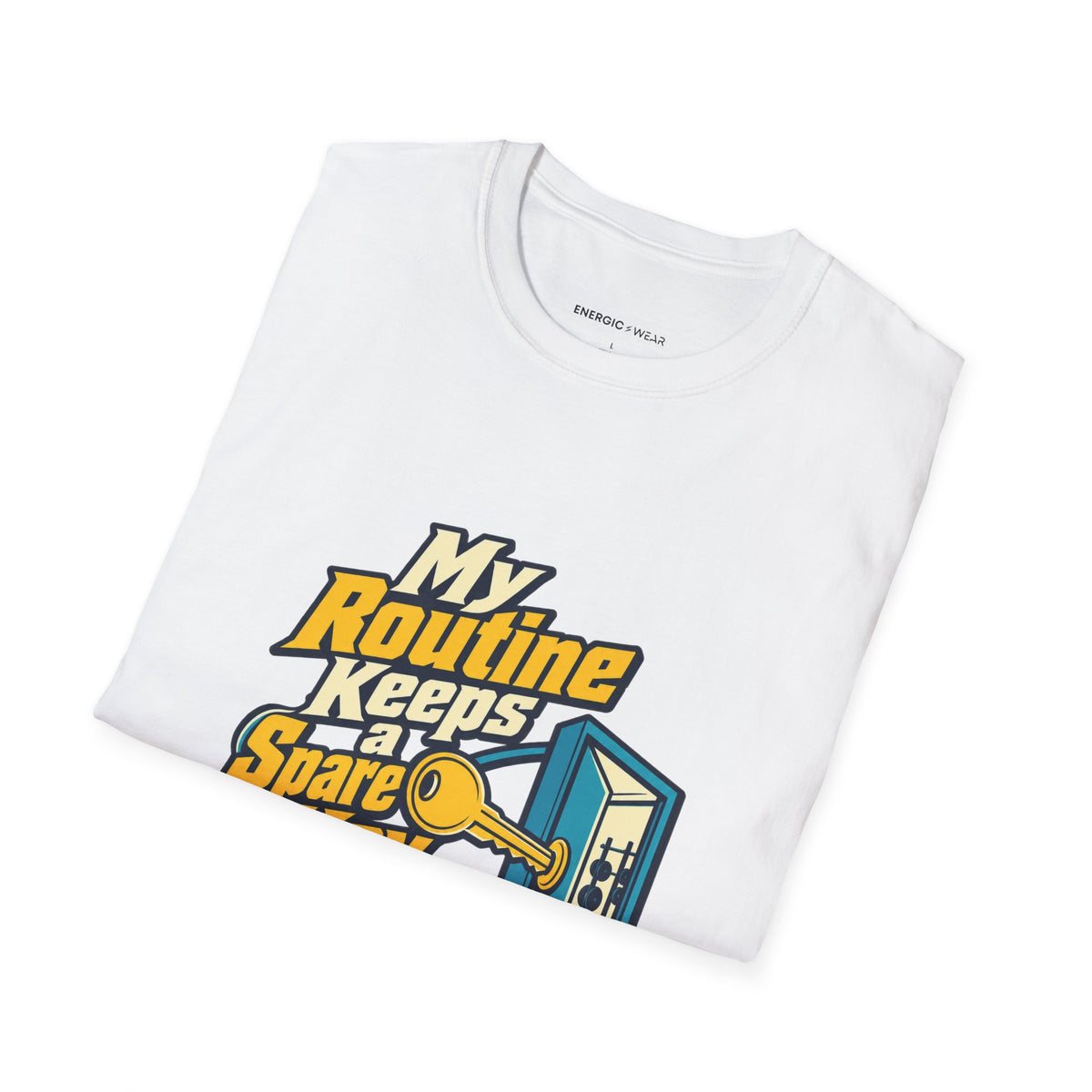 Graphic fitness T-shirt featuring the "My Routine Keeps a Spare Key for Me" design.