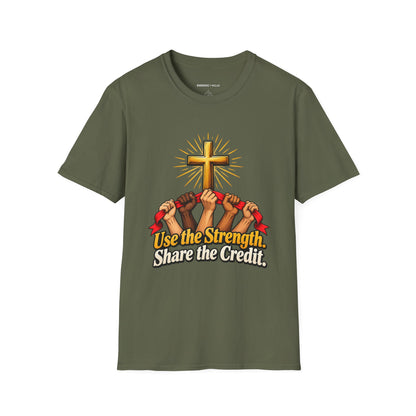 Graphic fitness T-shirt featuring the "Use the Strength Share the Credit" design.