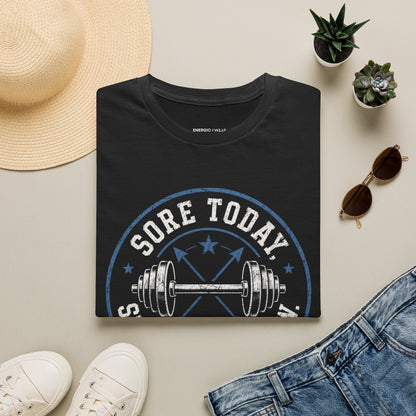 Sore Today, Stronger Tomorrow T-Shirt