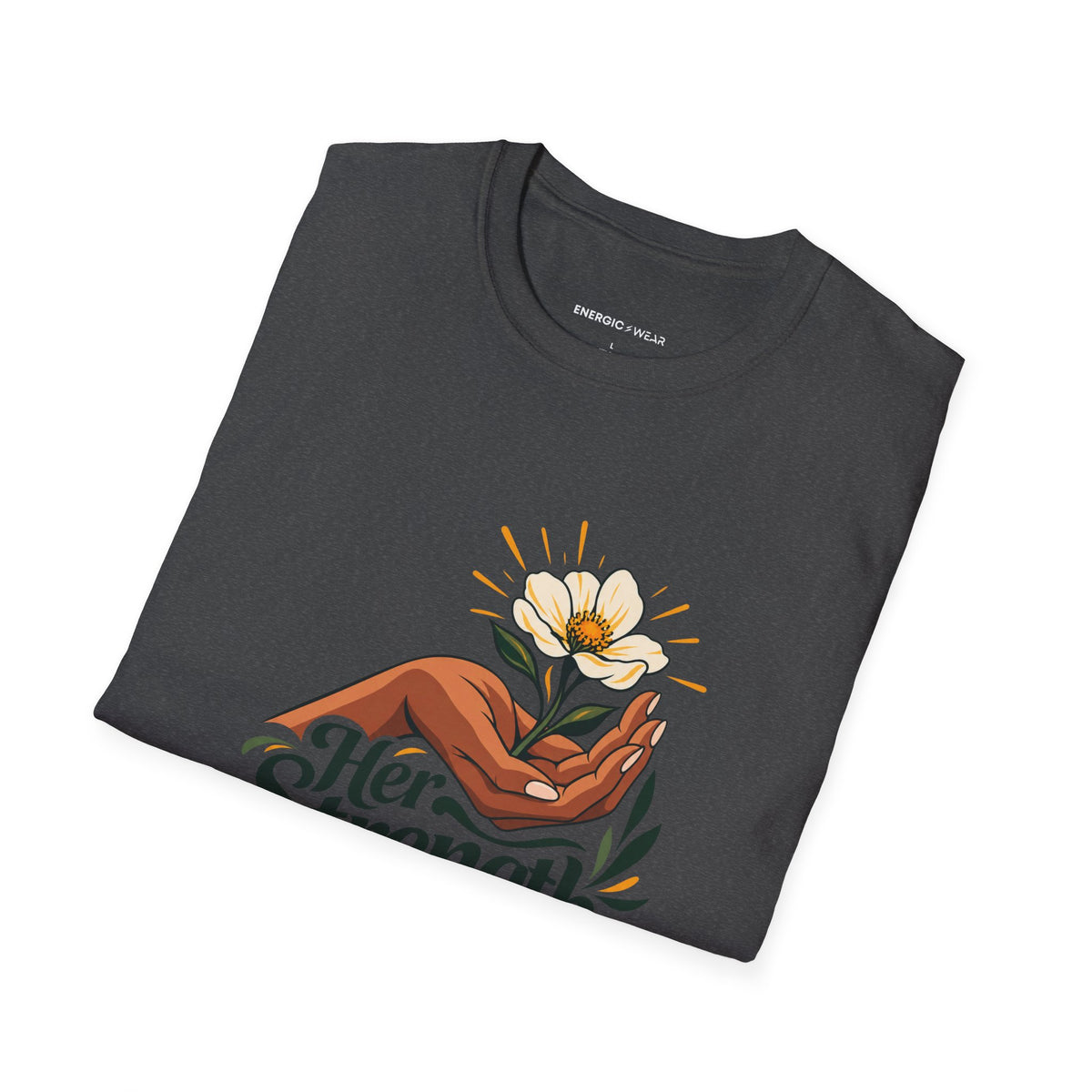 Graphic fitness T-shirt featuring the "Her Strength Has Room for Kindness" design.