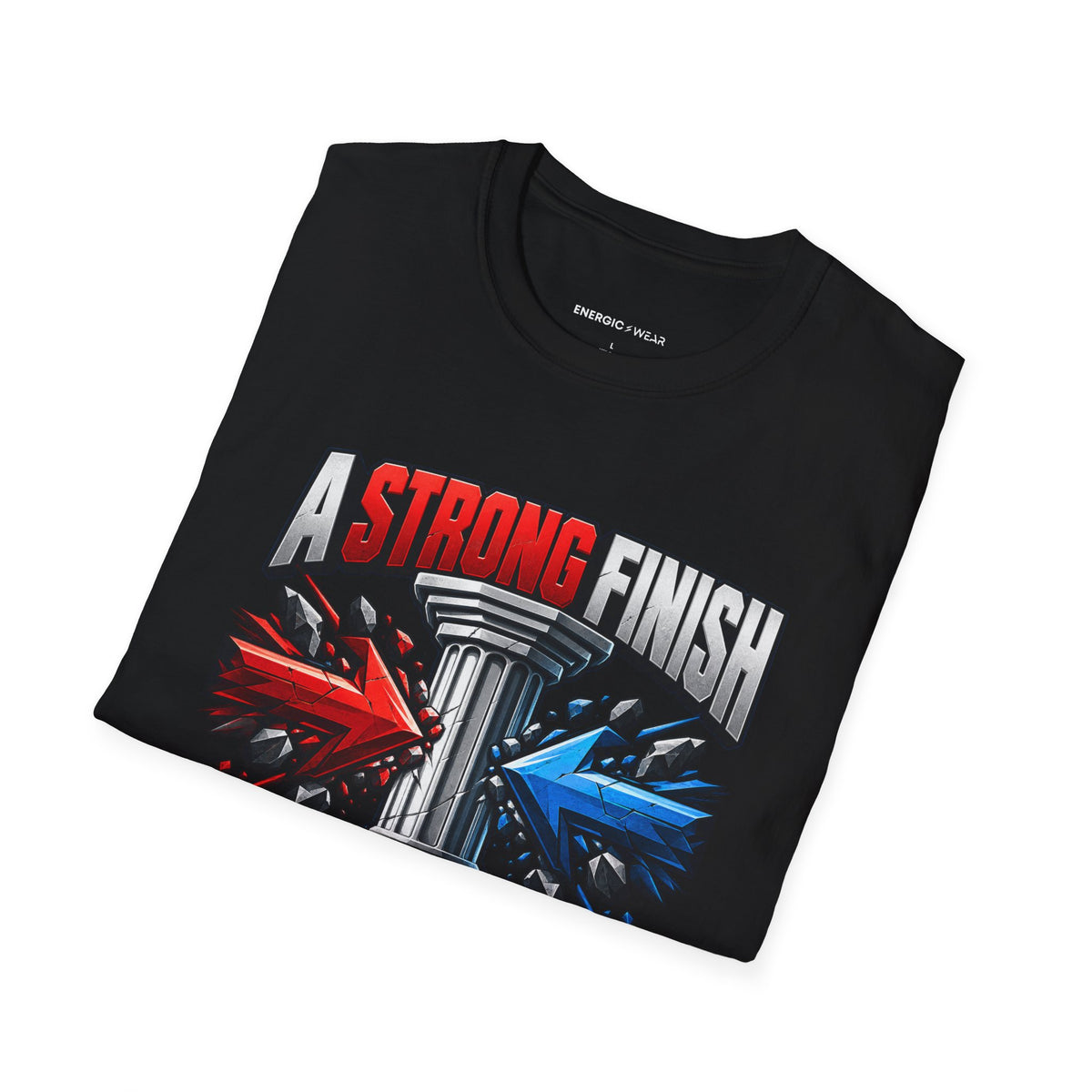 Graphic fitness T-shirt featuring the "A Strong Finish Starts With a Stable Middle" design.