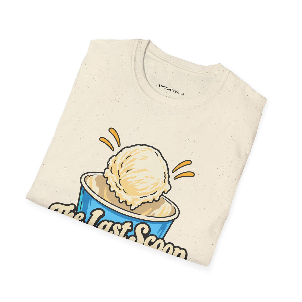 Graphic fitness T-shirt featuring the "The Last Scoop Deserves a Drumroll" design.