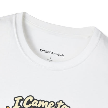 I Came to Climb the Wall Had Other Plans T-Shirt